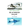 Kites, Birds & Stuff - BLACKBURN Aircraft.