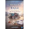 Healer in Exile - Untold Story of Dr Sushil Razdan