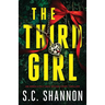 The Third Girl: An absolutely nail-biting crime thriller