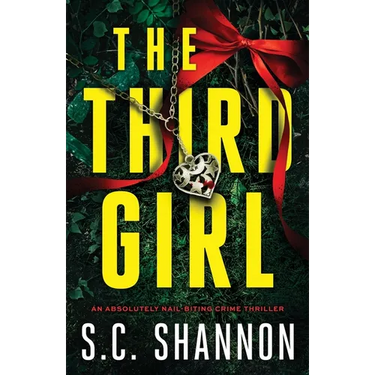 The Third Girl: An absolutely nail-biting crime thriller
