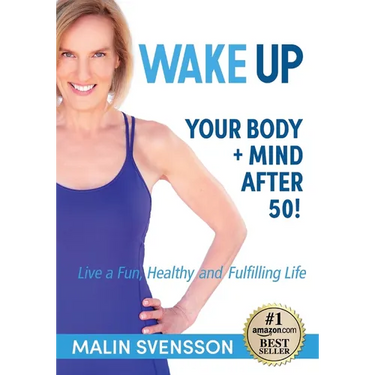 WAKE UP Your Body + Mind After 50!