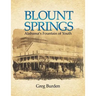 Blount Springs: Alabama's Fountain of Youth