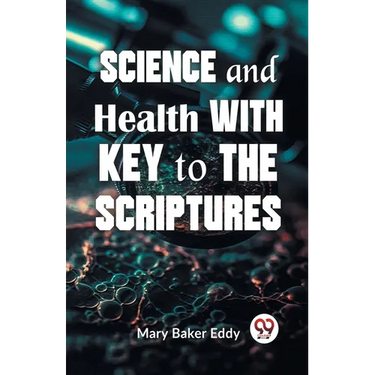 Science And Health With Key To The Scriptures