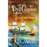 The Bell Cannon Affair
