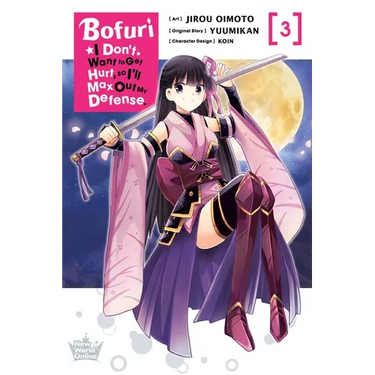 Bofuri: I Don't Want to Get Hurt, So I'll Max Out My Defense., Vol. 3 (Manga)