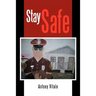 Stay Safe