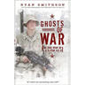 Ghosts of War: The True Story of a 19-Year-Old GI