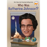 Who Was Katherine Johnson?