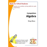 Competition Algebra: Math for Gifted Students