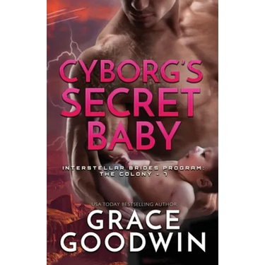 Cyborg's Secret Baby: Large Print
