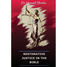 Restorative Justice in the Bible