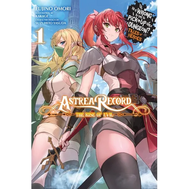 Astrea Record, Vol. 1 Is It Wrong to Try to Pick Up Girls in a Dungeon? Tales of Heroes: Volume 1