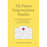 The Patient Empowerment Paradox: Lyme Disease Rhetoric and Contested Health Literacies