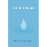 Rain Songs