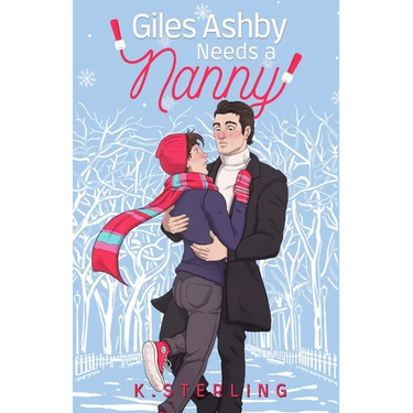 Giles Ashby Needs A Nanny: Nannies of New York Book 2