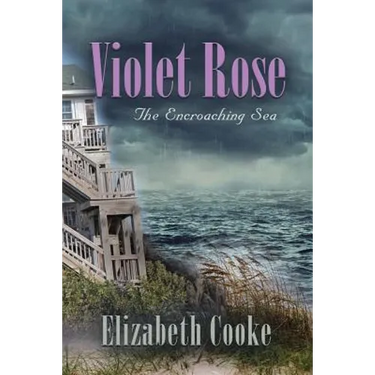 Violet Rose: The Encroaching Sea