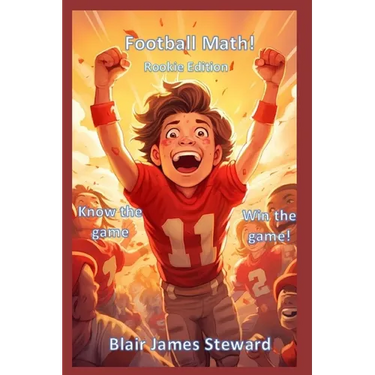 Football Math!: Rookie Edition