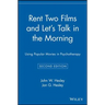 Rent Two Films and Let's Talk in the Morning: Using Popular Movies in Psychotherapy