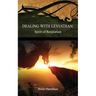 Dealing with Leviathan: Spirit of Retaliation: Strategies for the Threshold #5