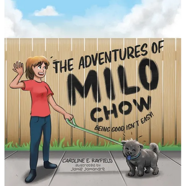 The Adventures of Milo Chow: Being Good Isn't Easy!