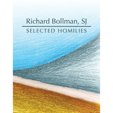 Selected Homilies: allowing life experience to open up the ways and the Word of God