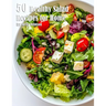 50 Healthy Salad Recipes for Home