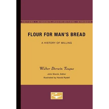 Flour for Man's Bread: A History of Milling