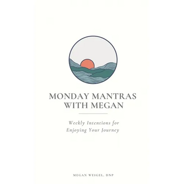 Monday Mantras with Megan