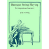 Baroque String Playing for ingenious learners