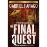 Professor K: The Final Quest