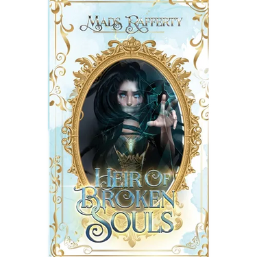 Heir of Broken Souls