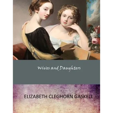 Wives and Daughters