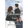 The Christmas Vow: A Sweet Victorian Holiday Romance