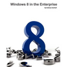 Windows 8 in the Enterprise