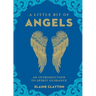 A Little Bit of Angels: An Introduction to Spirit Guidance