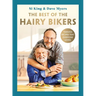 The Best of the Hairy Bikers: Timeless Recipes That Everyone Loves