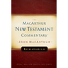 Revelation 1-11 MacArthur New Testament Commentary: Volume 32