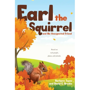 Earl the Squirrel and His Unexpected Friend