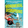 Monumental Disruptions: Aboriginal people and colonial commemorations in so-called Australia