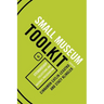 Stewardship: Collections and Historic Preservation: Small Museum Toolkit, Book Six