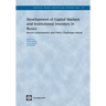 Development of Capital Markets and Institutional Investors in Russia: Recent Achievements and Policy Challenges Ahead Volume 87