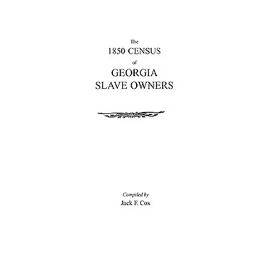 1850 Census of Georgia Slave Owners