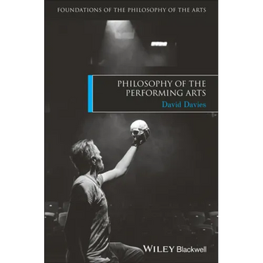 Philosophy of the Performing Arts