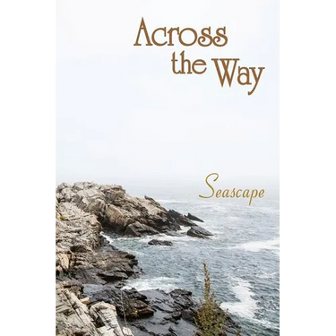 Across the Way: Seascape
