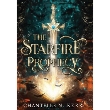 The Starfire Prophecy