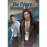 The Prince of Almond Manor