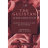 The Gulistan or Rose Garden Of Sa'di