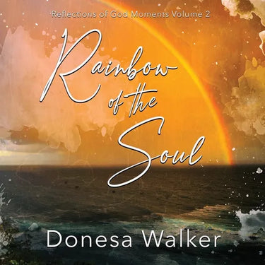 Rainbow of the Soul