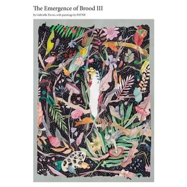 The Emergence of the Brood III