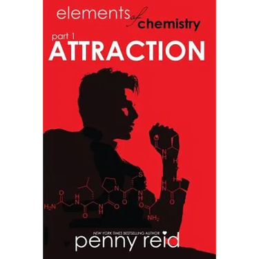 Attraction: Elements of Chemistry